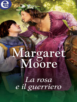 cover image of La rosa e il guerriero